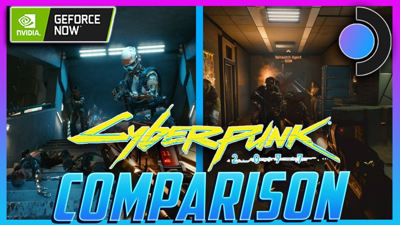 Cyberpunk 2077 Steam Deck Local Vs GeForce NOW Cyberpunk 2077 Videos