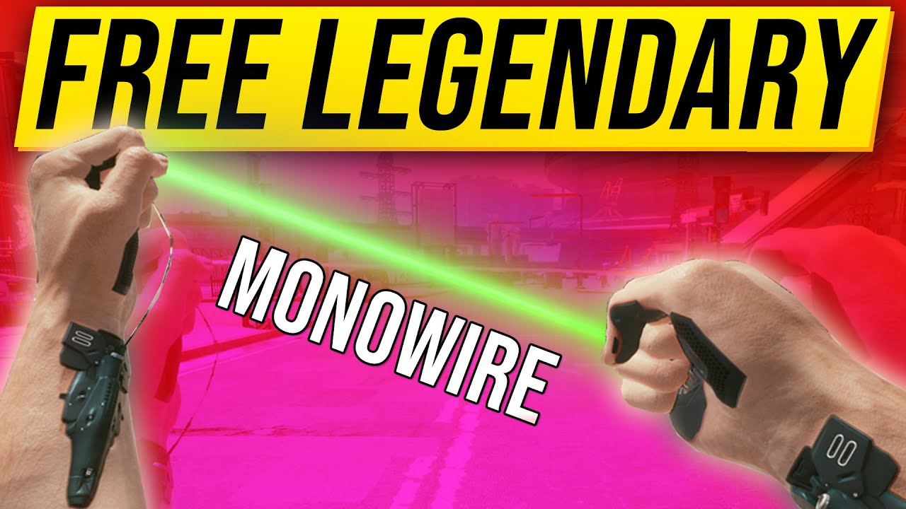 Free Legendary Monowire Blades In Cyberpunk How To Get Monowire