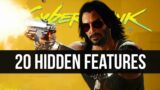 20 More Secret Features Cyberpunk 2077 Never Tells You About (Tips & Tricks)