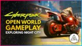 CYBERPUNK 2077 | Open World Gameplay – Exploring Night City