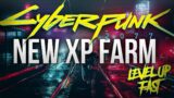 Get To Level 50 FAST In Cyberpunk 2077 / How To Get Infinite XP & LOOT (New Method)