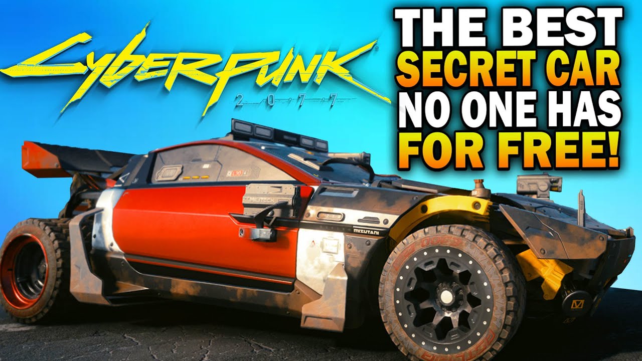How To Get The Best FREE Secret Car In Cyberpunk 2077 - NO ONE HAS IT