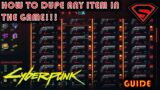 CYBERPUNK 2077 HOW TO DUPUPLICATE ANY ITEM IN THE GAME – DUPE ANY ITEM AND BECOME RICH