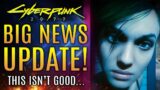 Cyberpunk 2077 – Big News Update!  Not So Good News…CD Projekt Red Officially Responds!