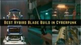 Cyberpunk 2077 Builds: BEST BLADE + GUNS HYBRID Build. Cyberpunk 2077 Best Build