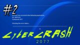 Cyberpunk 2077 | Hard Crash #2 (PS4 Pro)
