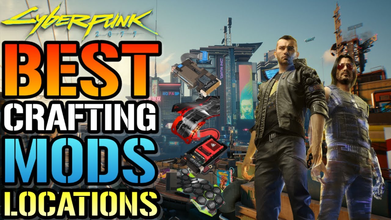 Cyberpunk 2077 How To Get The BEST Crafting Mods In The Game (Location & Guide) Cyberpunk