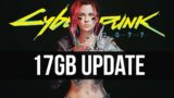 Cyberpunk 2077 Just Got Its Biggest Update Ever…But It Has Some Issues