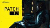 Cyberpunk 2077 New Patch Update 1.1 And the Patch 1.06 Difference PS4 Base