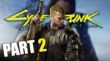 Cyberpunk 2077 – Part 2 – The Rescue (PS4 PRO)