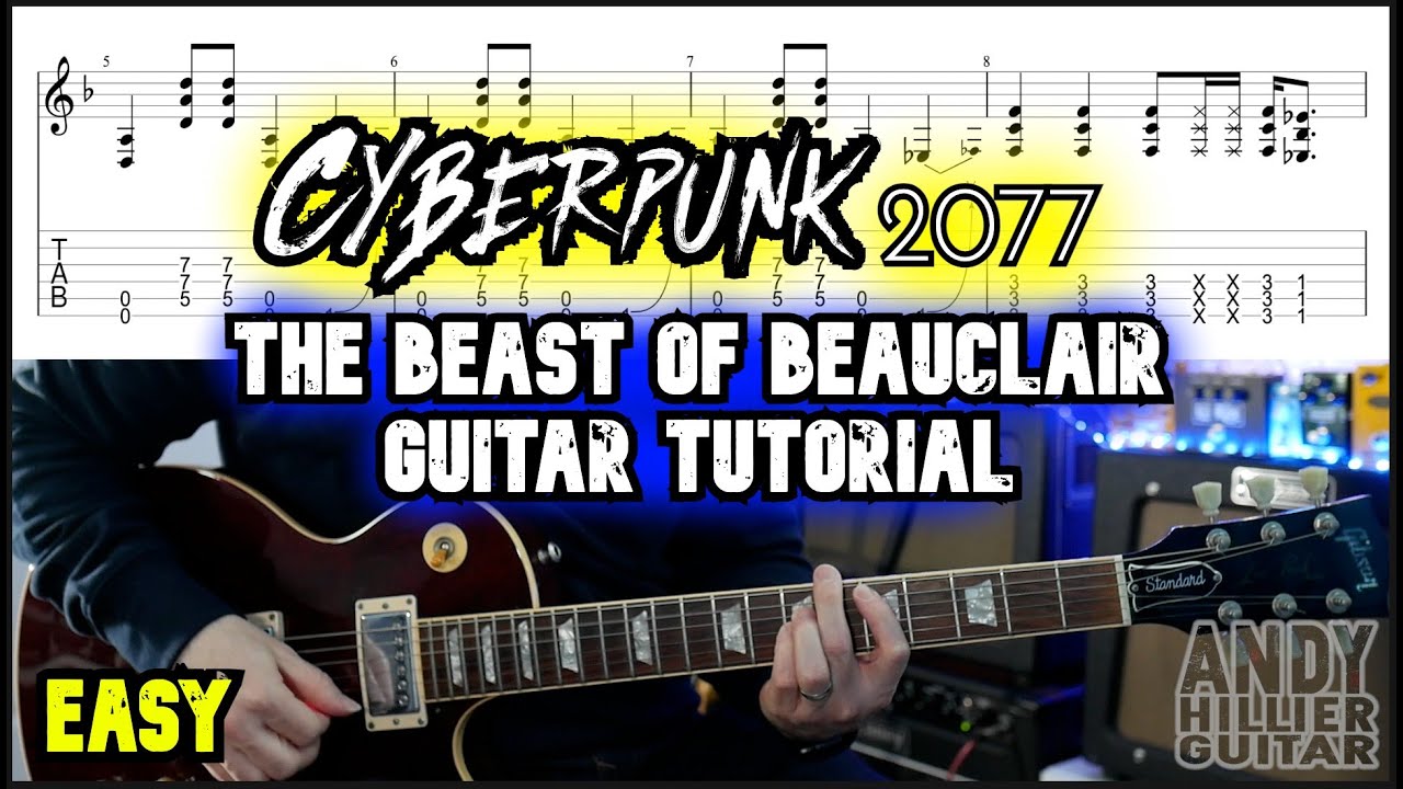 Cyberpunk 2077 The Beast of Beauclair Guitar Tutorial Cyberpunk 2077