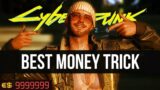 Cyberpunk 2077 – The Ultimate Money Guide (Make Millions Easy)