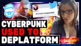 Cyberpunk 2077 Used To DEPLATFORM Through Twitch & Twitter Loophole!