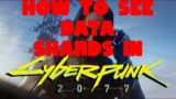 How To Access or Read Data Shards in Cyberpunk 2077 On PC