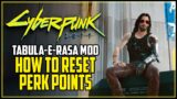 How To Reset Perks Cyberpunk 2077