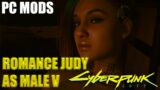 How to romance Judy as Male V – Cyberpunk 2077 (PC Mods)