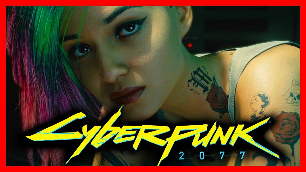 Judy | Cyberpunk 2077 - Cyberpunk 2077 videos