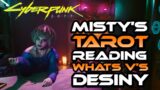 Misty's Tarot Reading Cyberpunk 2077 – What Is V And Johnny's Destiny!