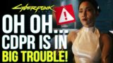Oh Oh….Big Trouble for Cyberpunk 2077 | CDPR Facing Major Fine, New Developer Response & More