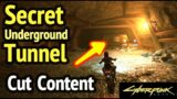 Secret Underground Tunnel in Cyberpunk 2077: Nomad Cut Content