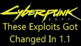 These Cyberpunk 2077 Exploits Changed After 1.1 Patch