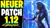 Cyberpunk 2077 UPDATE: Neuer Hotfix 1.12 Bug Mod Fix & Zukunft Patch 1.2 – Cyberpunk Tipps deutsch