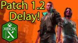 Cyberpunk 2077 Xbox Series X Gameplay Update Patch 1.2 Delayed