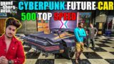 GTA 5 : WE GOT CYBERPUNK 2077 SUPER CAR TOP SPEED 500Kmph