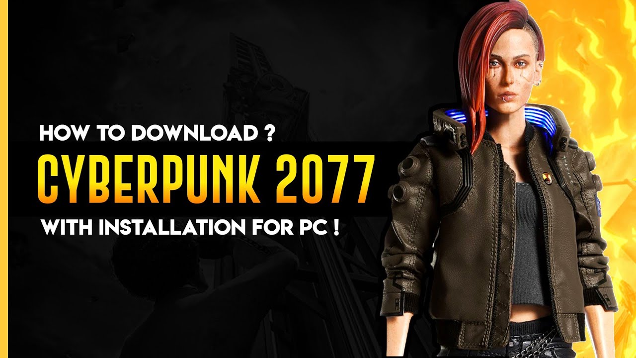 How To Download CYBERPUNK 2077 Free For PC | Cyberpunk 2077 PC Download