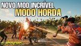 JOGAMOS O NOVO "MODO HORDA" DO CYBERPUNK 2077 (Mod ComBot)