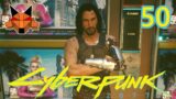 Let's Play Cyberpunk 2077 Episode 50: If a Tree Falls in the Forest…