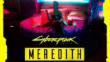 MEREDITH STOUT ROMANCE – Cyberpunk 2077 Full Story