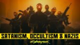 Satanism, Occultism & Nazis – Cyberpunk 2077 Lore Explained