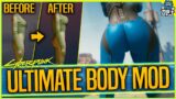 Ultimate Female Body MOD – BIGGER BOOTY & CHEST – Cyberpunk 2077 Customization Mod