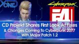 CD Projekt Red Shares First Look At Some Of Patch 1.2's Fixes & Changes For Cyberpunk 2077