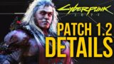 CDPR Breaks Silence – Cyberpunk 2077 Patch 1.2 Details Revealed