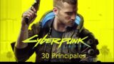 Cyberpunk 2077 / 30 Principales – Latino Music