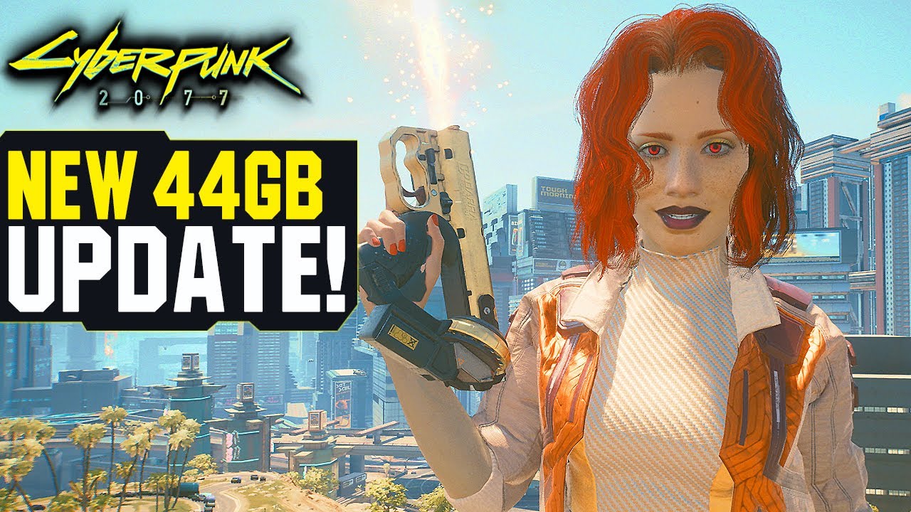 Cyberpunk 2077 DLC Leak & 44GB Update's 500+ Changes, Fixes, New ...