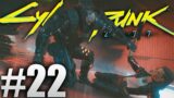 Cyberpunk 2077 Gameplay Playthrough Part 22! Shocking Finale!