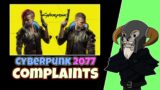 Cyberpunk 2077 : My Complaints