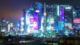 Cyberpunk 2077: Night City Time-lapse