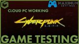Cyberpunk 2077 – RTX 2080Ti – AMD Ryzen 2700X – Maximum Settings Cloud PC Finally Working!!
