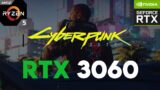 Cyberpunk 2077 RTX 3060 (All Settings Tested)