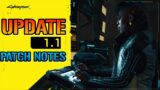 Cyberpunk 2077: Update 1.1 Patch Notes | Performance & Stability Fixes For PlayStation & XBOX