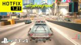 CYBERPUNK 2077 HOTFIX 1.21 PS4 Slim Gameplay Performance & Graphics! (Police Car Around Night City)
