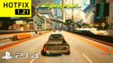CYBERPUNK 2077 HOTFIX 1.21 PS4 Slim Gameplay Performance & Graphics! (Cameo Skin Car in Night City)