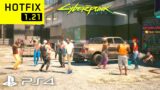 CYBERPUNK 2077 HOTFIX 1.21 PS4 Slim Gameplay Performance & Graphics! (Walking Around Night City #3)
