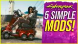 5 Hilarious, Obscure & Simple Mods For Cyberpunk 2077!