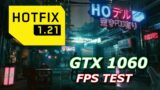CYBERPUNK 2077 PC PATCH 1.21 (HOTFIX 1.21 FRAME RATE) GAMEPLAY ON GTX 1060, I5 7500 | MEDIUM FullHD