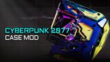 Cyberpunk 2077 Case Mod | PC Build